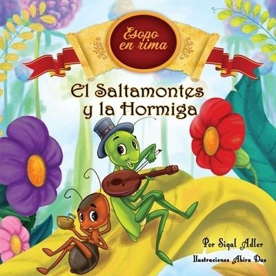 Cover for Adler Sigal · El Saltamontes y la Hormiga (Pocketbok) (2019)
