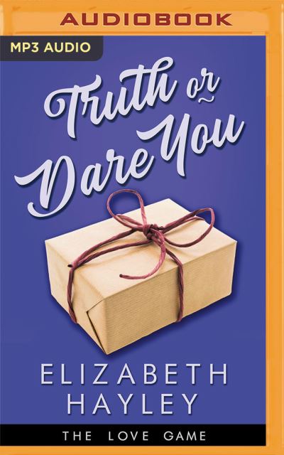 Cover for Elizabeth Hayley · Truth or Dare You (CD) (2020)