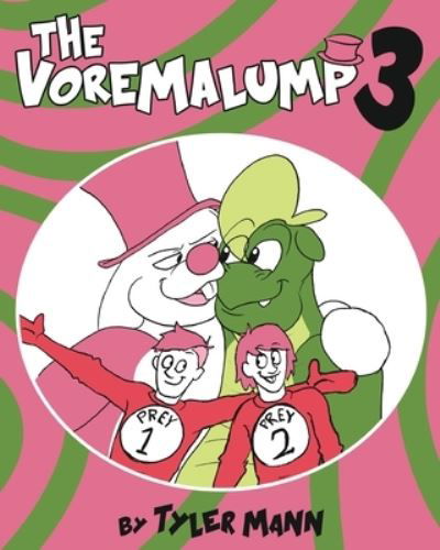 Cover for Tyler Mann · The Voremalump 3 (Pocketbok) (2020)