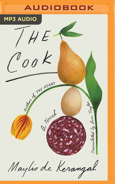 Cook, The - Maylis de Kerangal - Audiobook - Brilliance Audio - 9781721364503 - 21 kwietnia 2019