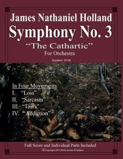 Cover for James Nathaniel Holland · Symphony No. 3 &quot;The Cathartic&quot; (Paperback Bog) (2018)