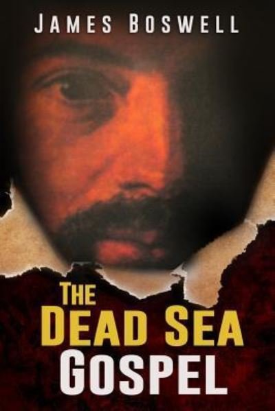 Cover for James Boswell · The Dead Sea Gospel (Paperback Book) (2018)