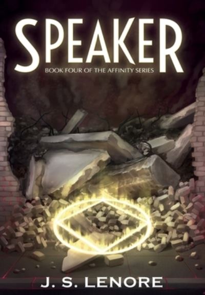 Cover for J S Lenore · Speaker (Hardcover Book) (2020)