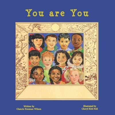 Cover for Clancie Freeman Wilson · You Are You (Paperback Book) (2021)