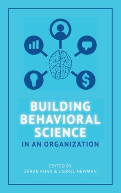 Cover for Laurel Newman · Building Behavioral Science in an Organization (Paperback Book) (2021)