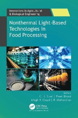 Cover for Nonthermal Light-Based Technologies in Food Processing - Innovations in Agricultural &amp; Biological Engineering (Hardcover Book) (2025)