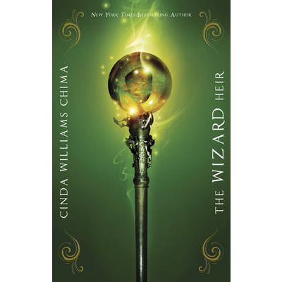 Cover for Cinda Williams Chima · The Wizard Heir (Paperback Book) (2011)