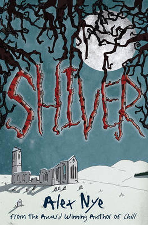 Shiver - Kelpies - Alex Nye - Books - Floris Books - 9781782501503 - July 17, 2014