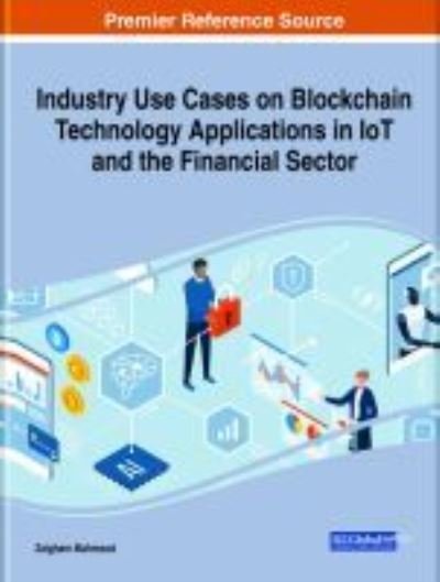 Cover for Zaigham Mahmood · Industry Use Cases on Blockchain Technology Applications in IoT and the Financial Sector (Hardcover bog) (2021)