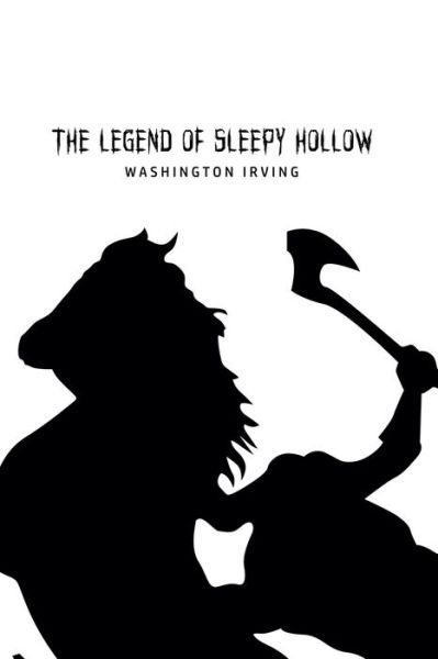 Cover for Washington Irving · The Legend of Sleepy Hollow (Paperback Bog) (2020)