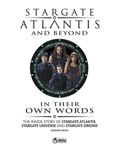 Cover for Edward Gross · Stargate Atlantis and Beyond: In Their Own Words Volume 2 (Gebundenes Buch) (2023)