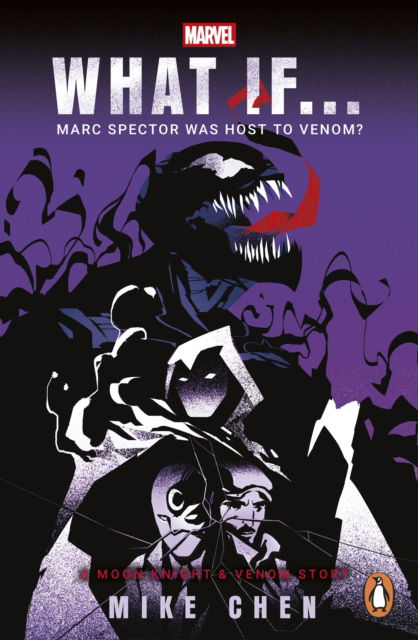 Cover for Mike Chen · What If. . .  Marc Spector Was Host to Venom?: A Moon Knight &amp; Venom Story (Paperback Book) (2025)