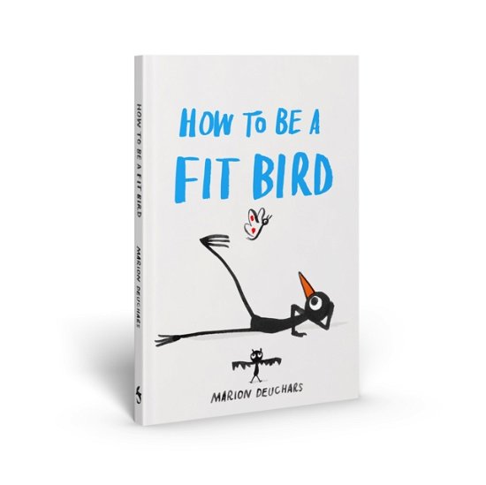 Cover for Marion Deuchars · How to be a Fit Bird (Hardcover Book) (2025)