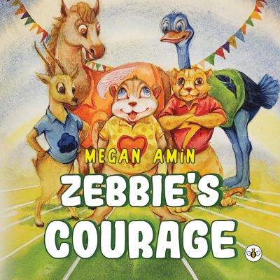 Cover for Megan Amin · Zebbie's Courage (Paperback Book) (2022)