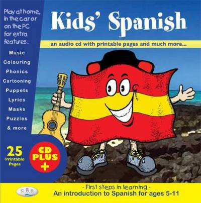 Kids' Spanish: First Steps in Learning - V/A - Music - CRS Publishing - 9781847110503 - February 22, 2008