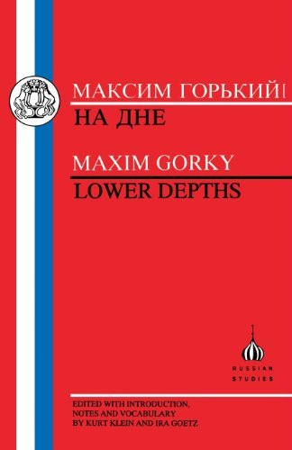 Cover for Makim Gorky · Lower Depths - Russian texts (Taschenbuch) [New edition] (1998)