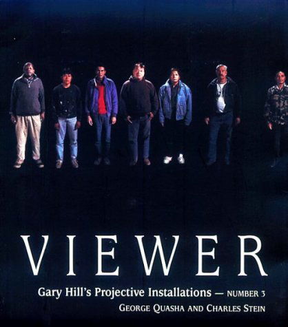 Cover for George Quasha · VIEWER: Gary Hill Projective Installation #3 (Paperback Book) [New edition] (1997)