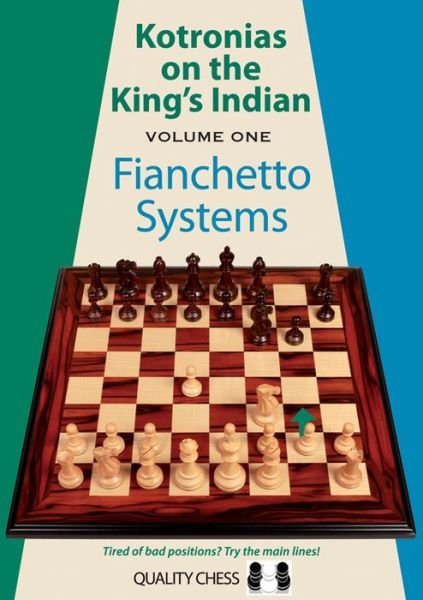 Cover for Vassilios Kotronias · Kotronias on the Kings Indian: Volume I: Fianchetto Systems (Paperback Bog) (2013)
