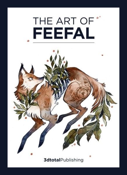 Cover for Linnea Kikuchi · The Art of Feefal - Art of (Hardcover Book) (2022)