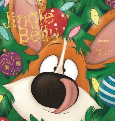 Cover for Jacinta Froud · Jingle Belly (Hardcover Book) (2021)