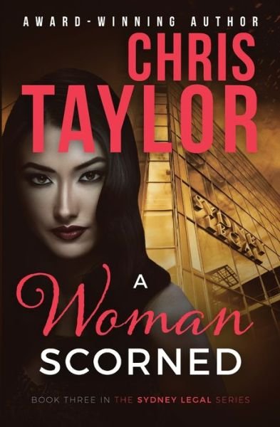 Cover for Chris Taylor · A Woman Scorned (Paperback Book) (2017)