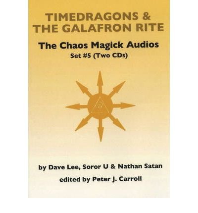 Cover for Dave Lee · Chaos Magick Audios CD: Volume V: Timedragons &amp; the Galafron Rite (Audiobook (CD)) (2004)