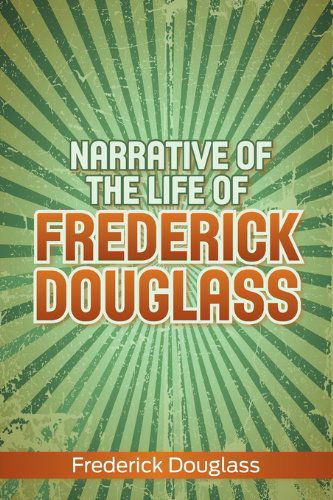 Cover for Frederick Douglass · Narrative of the Life of Frederick Douglass (Paperback Book) (2010)