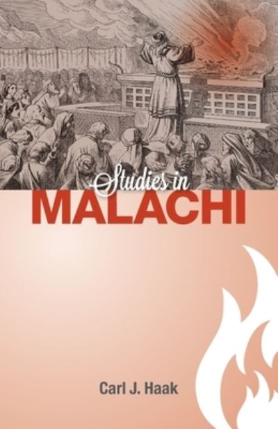 Cover for Carl J Haak · Studies in Malachi (Paperback Book) [2nd edition] (2014)