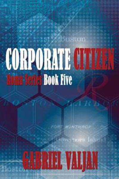 Cover for Gabriel Valjan · Corporate Citizen (Paperback Book) (2016)