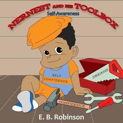 Cover for E B Robinson Jr · Nernest and His Toolbox (Paperback Book) (2016)