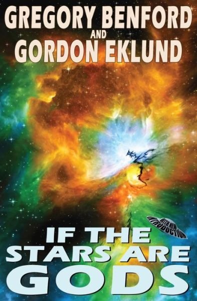 Cover for Gregory Benford · If the Stars Are Gods (Paperback Bog) (2017)