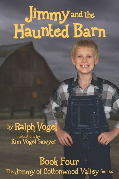 Cover for Ralph Vogel · Jimmy and the Haunted Barn (Book) (2022)