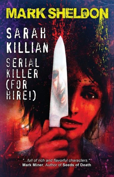 Cover for Mark Sheldon · Sarah Killian : Serial Killer (Paperback Book) (2016)