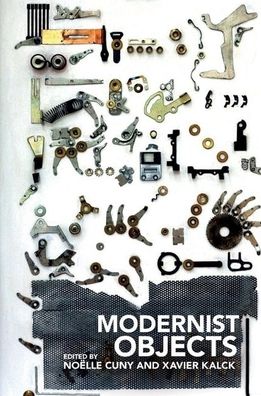 Cover for Xavier Kalck · Modernist Objects (Hardcover Book) (2021)