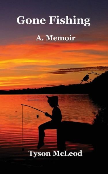 Cover for Tyson McLeod · Gone Fishing (Pocketbok) (2021)