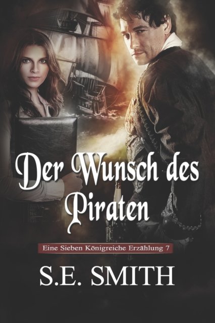 Cover for S E Smith · Der Wunsch des Piraten (Paperback Bog) (2022)