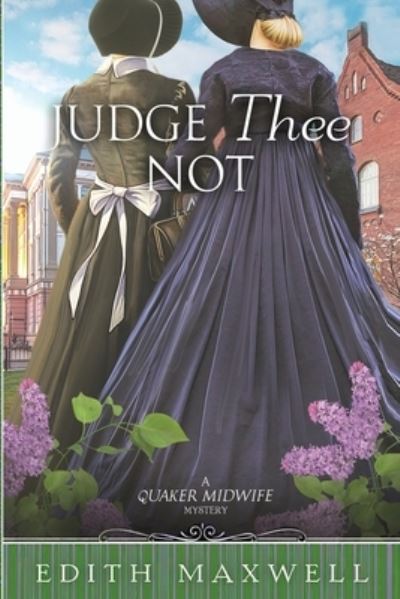 Cover for Edith Maxwell · Judge Thee Not (Buch) (2019)