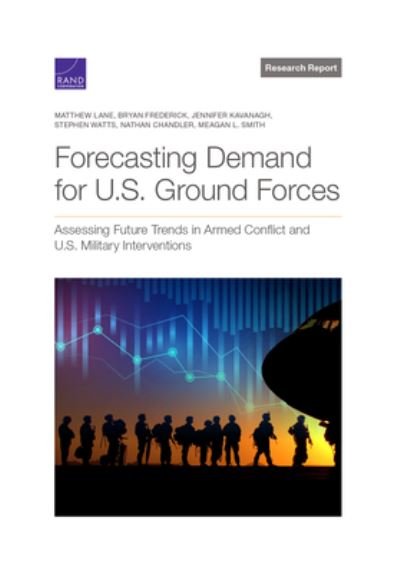 Cover for Matthew Lane · Forecasting Demand for U. S. Ground Forces (Book) (2022)