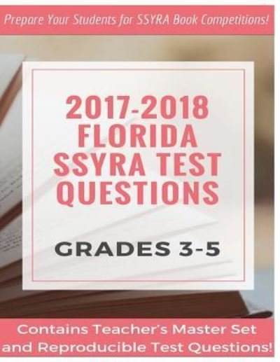 Cover for Nicole Williams · 2017-18 Grades 3-5 Florida SSYRA Test Questions (Pocketbok) (2018)