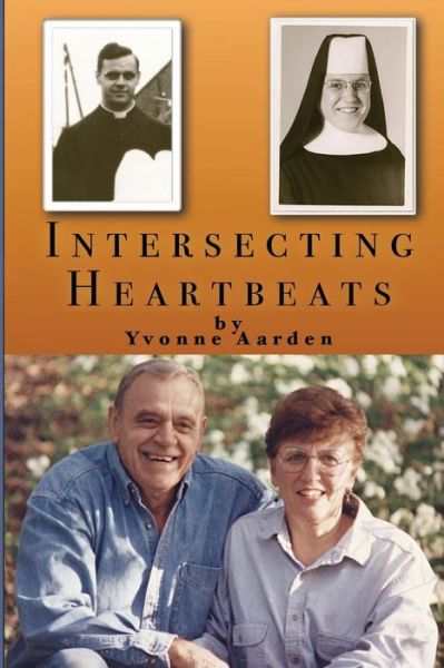 Cover for Yvonne Aarden · Intersecting Heartbeats (Paperback Book) (2018)