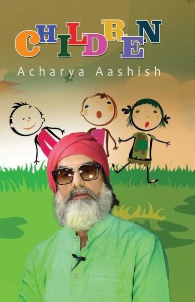 Cover for Acharya Aashish · Children (Pocketbok) (2018)
