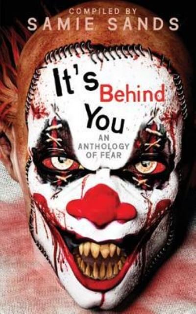 M Earl Smith · It's Behind You! (Pocketbok) (2018)