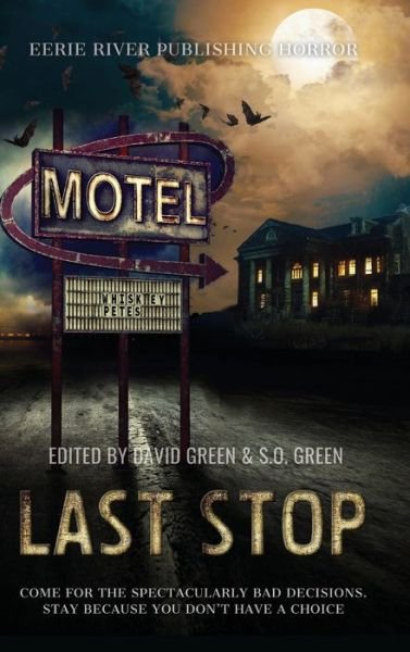 Cover for David Green · Last Stop (Hardcover bog) (2021)