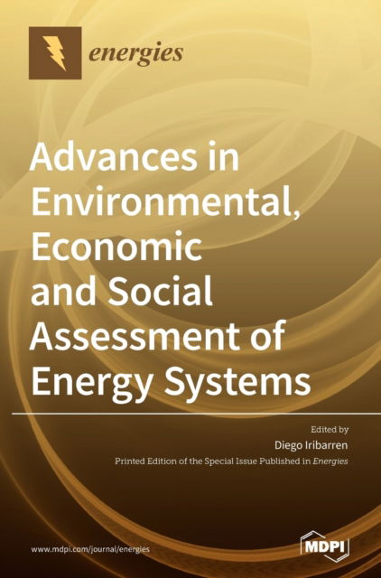 Cover for Diego Iribarren · Advances in Environmental, Economic and Social Assessment of Energy Systems (Hardcover Book) (2020)