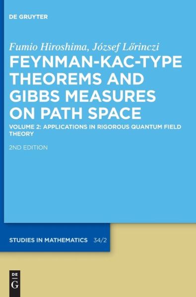 Feynman-Kac-Type Theorems and - Hiroshima - Bücher -  - 9783110403503 - 9. März 2020