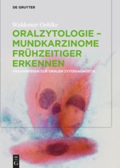 Cover for Oehlke · Oralzytologie - Mundkarzinome fr (Buch) (2019)