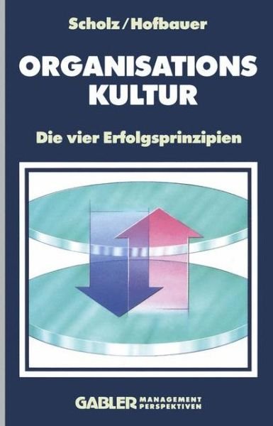 Cover for Wolfgang Hofbauer · Organisationskultur (Pocketbok) [Softcover reprint of the original 1st ed. 1990 edition] (2012)