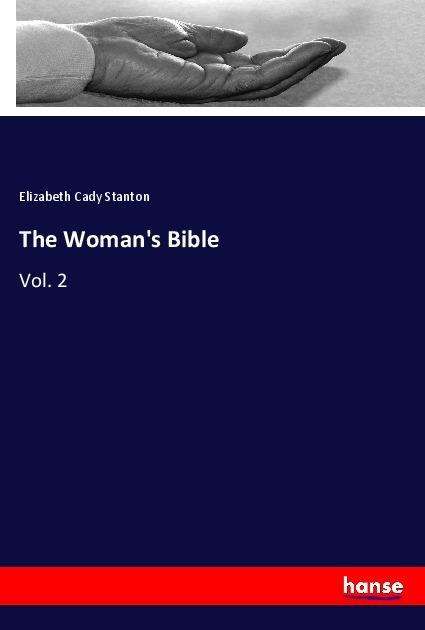 Cover for Stanton · The Woman's Bible (Book) (2021)