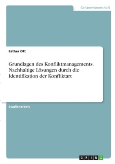 Cover for Ott · Grundlagen des Konfliktmanagements. (Book)