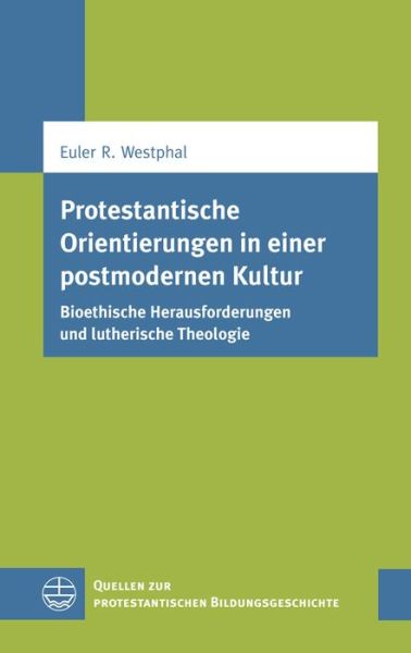 Cover for Westphal · Protestantische Orientierungen (Book) (2015)